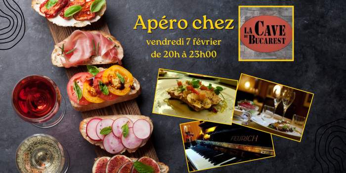 Apéro Dinatoire chez "La Cave de Bucarest"
