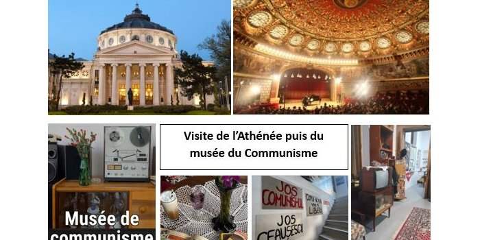 Visite de l'Athénée et du Musée du Communisme