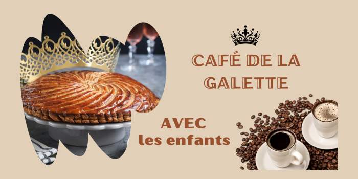 Café Galette avec Enfants