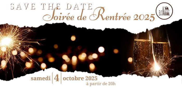 SAVE THE DATE : Soirée de Rentrée