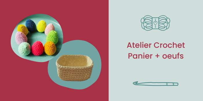 Ateliers créatifs "Initiation crochet panier"